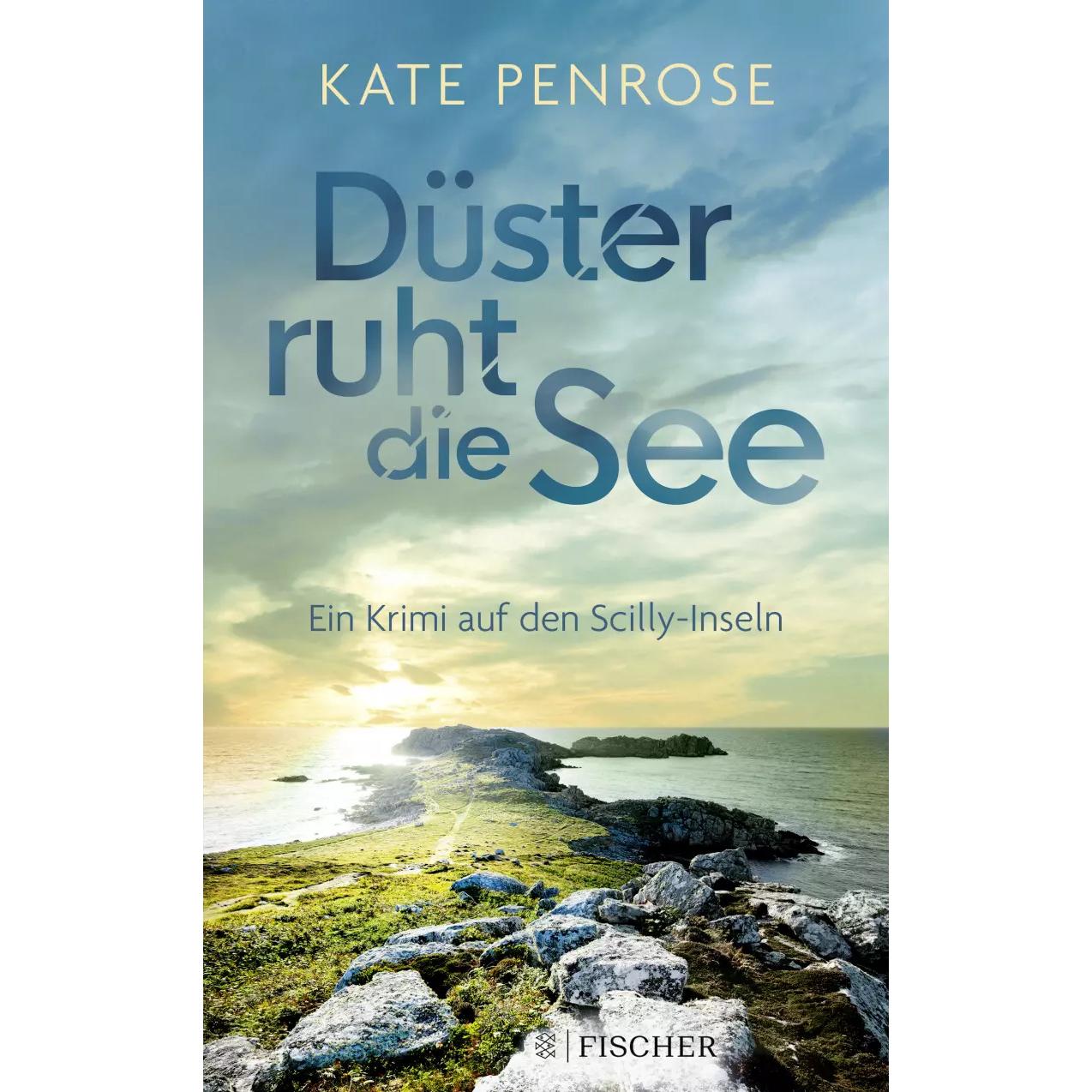 Düster ruht die See, Belletristik von Kate Penrose
