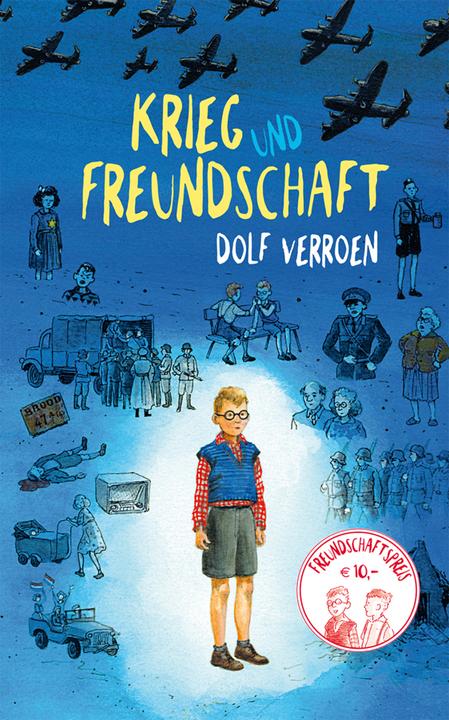 Produktbild Krieg und Freundschaft (Deutsch, Dolf Verroen, 2016)