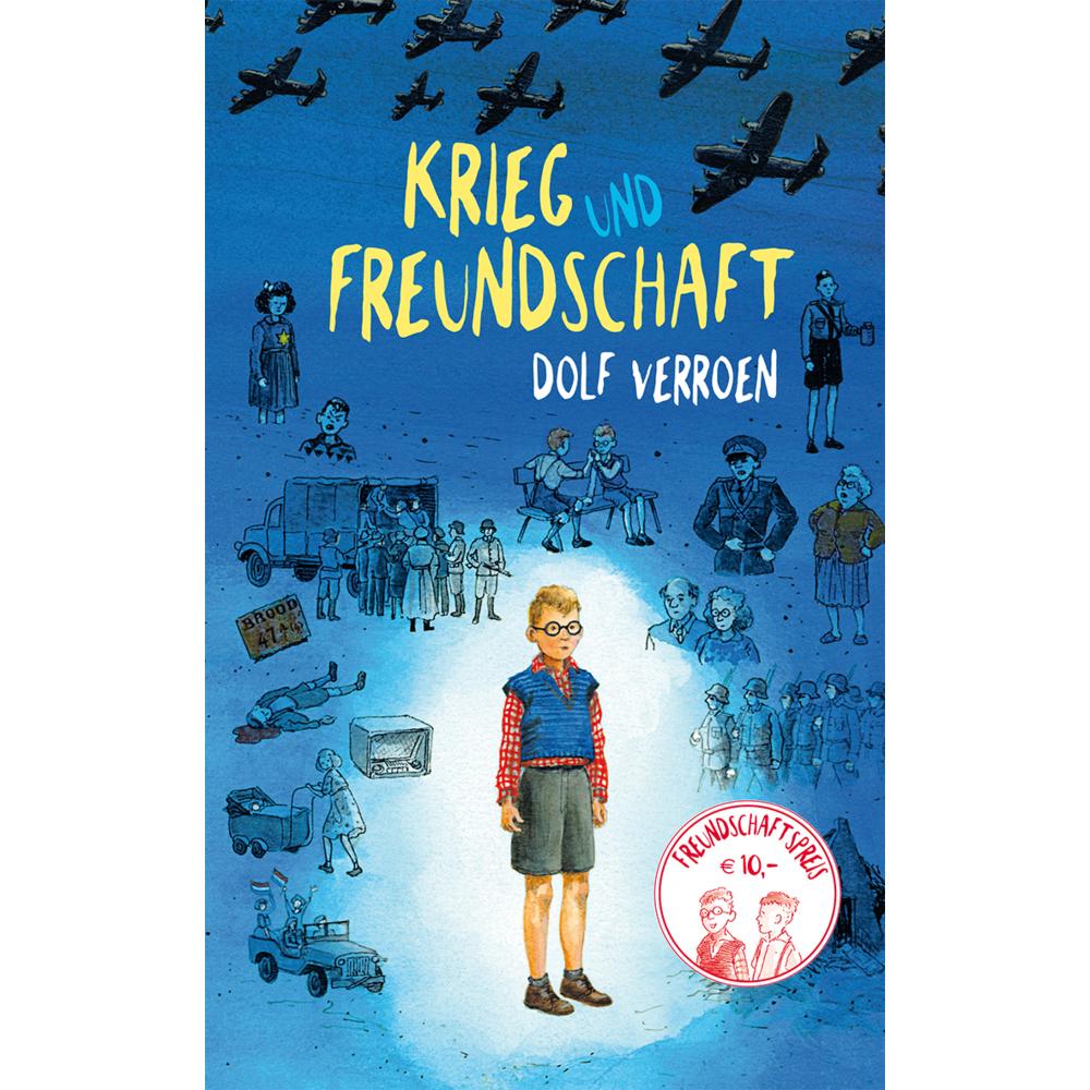 Thumbnail - Krieg und Freundschaft, Kinderbücher von Dolf Verroen