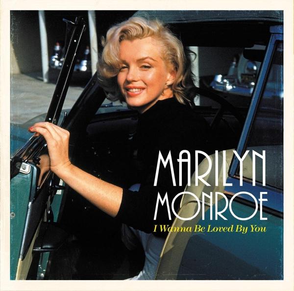 Produktbild I Wanna Be Loved By You (Marilyn Monroe)
