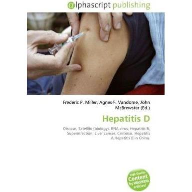 Hepatitis D, Fachbücher von Agnes F. Vandome, Frederic P. Miller, John McBrewster
