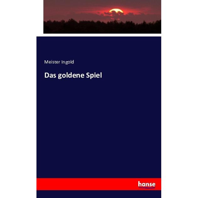 Das goldene Spiel, Fachbücher von Meister Ingold