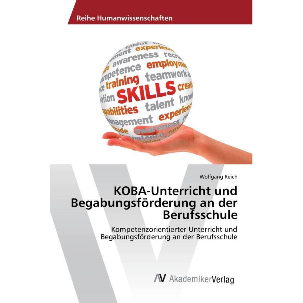 KOBA-Unterricht und Begabungsförderung an der Berufsschule, Fachbücher von Wolfgang Reich
