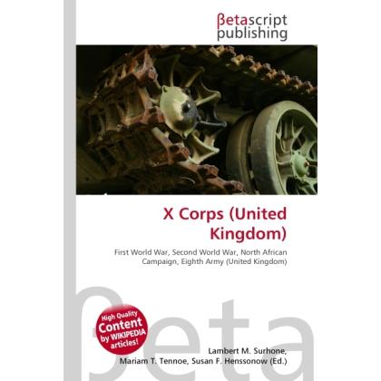 X Corps (United Kingdom), Fachbücher von Susan F. Marseken, Lambert M. Surhone, Miriam T. Timpledon