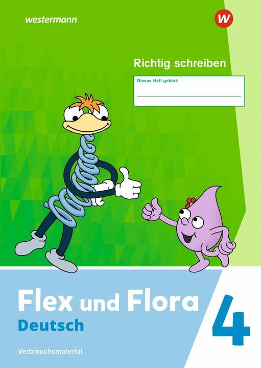 Produktbild Flex und Flora 4. Heft Richtig schreiben. Verbrauchsmaterial (Deutsch, Nadine Pistor|Elke Schnepf-Rimsa, 2022)