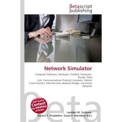 Network Simulator, Fachbücher von Lambert M. Surhone, Miriam T. Timpledon, Susan F. Marseken