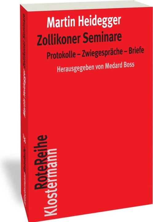 Zollikoner Seminare (German, Martin, Heidegger, 2021)