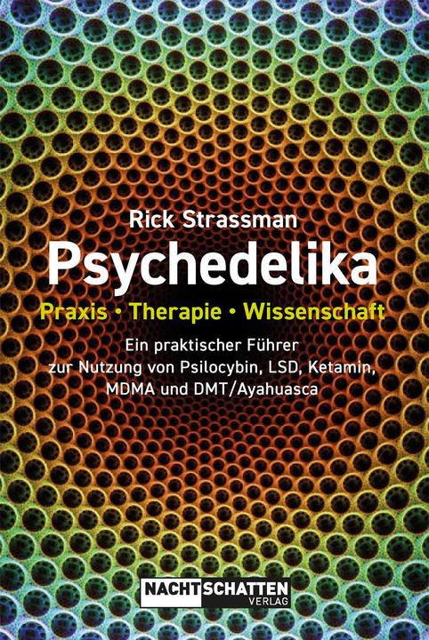 Actual product image Psychedelics: Practice, Therapy, Science (Rick Strassman)