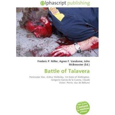 Battle of Talavera, Fachbücher von Agnes F. Vandome, Frederic P. Miller, John McBrewster