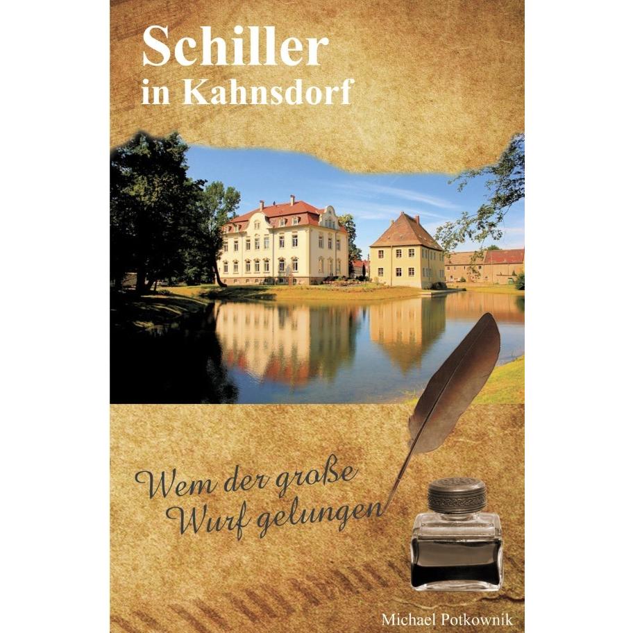 Schiller in Kahnsdorf, Belletristik von Michael Potkownik
