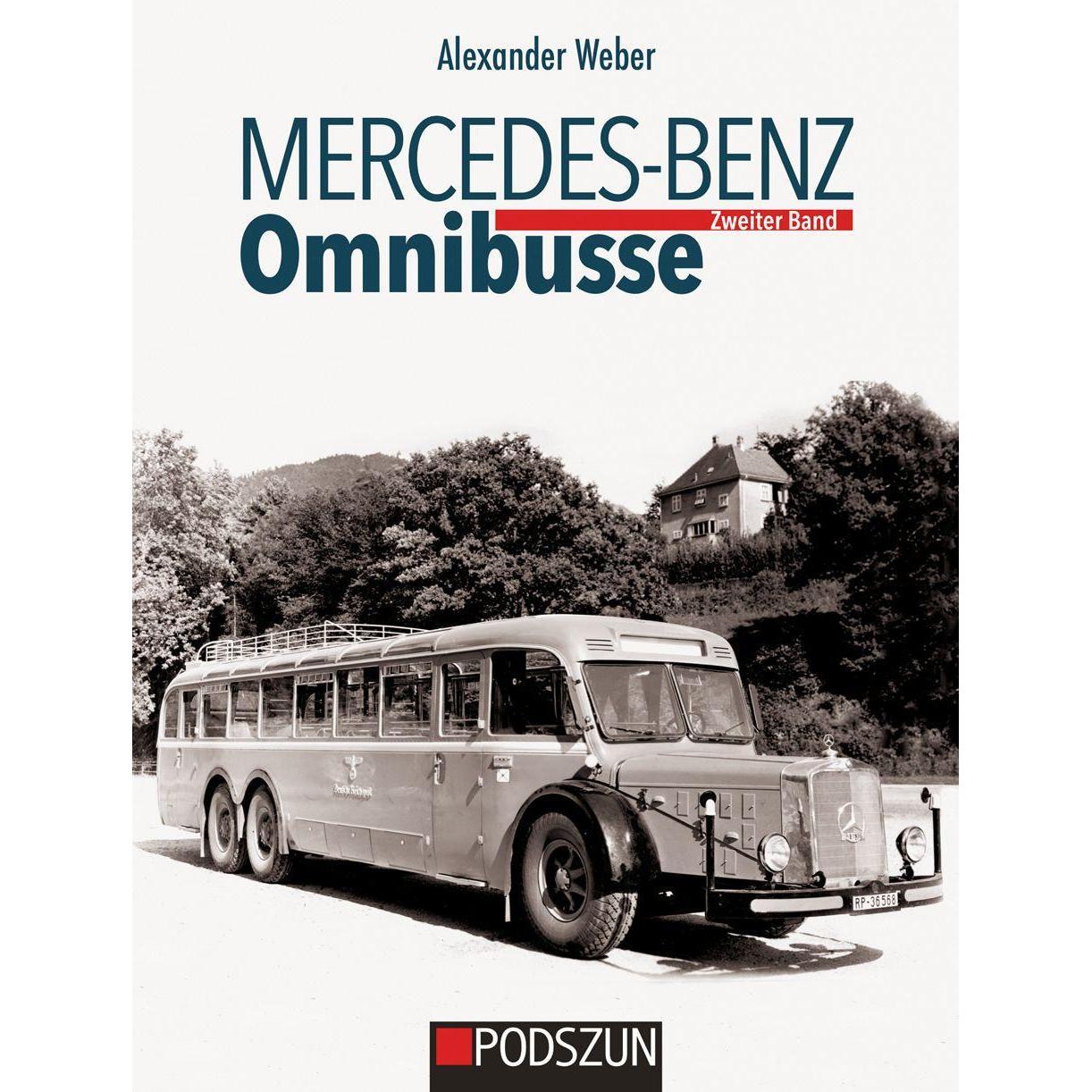 Mercedes-Benz Omnibusse, Zweiter Band, Ratgeber von Alexander Weber