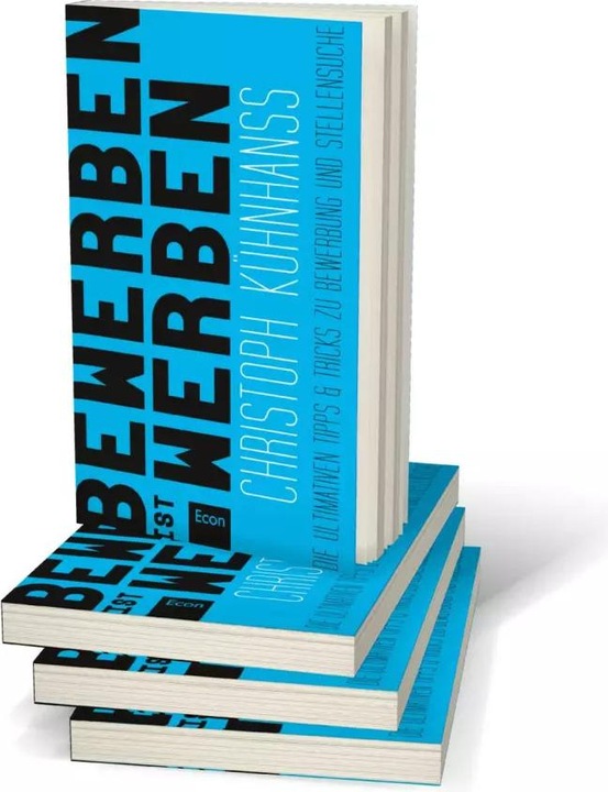 Image du produit BeWerben ist Werben (Allemand, Christoph Kühnhanss, 2013)