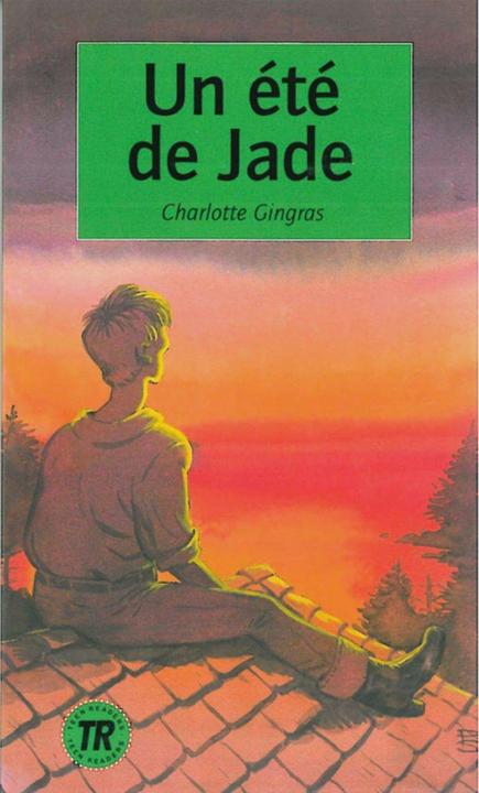 Image du produit Un été de Jade (Français, Charlotte Gingras, 2010)