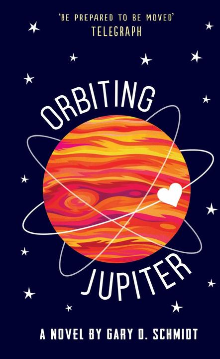 Produktbild Orbiting Jupiter (Englisch, Gary D. Schmidt, 2017)