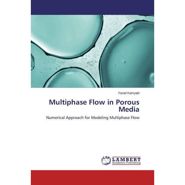 Multiphase Flow in Porous Media, Fachbücher