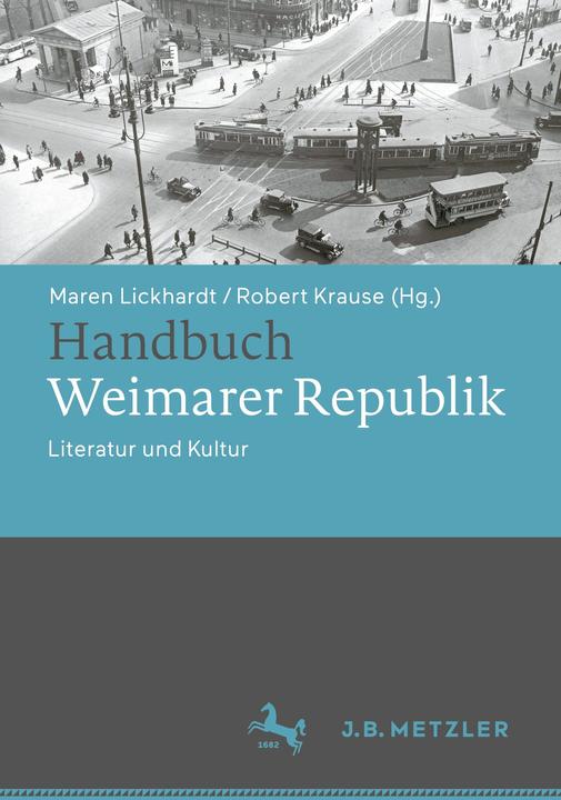 Handbook Weimar Republic (German, Robert Krause, Maren Lickhardt, 2024)