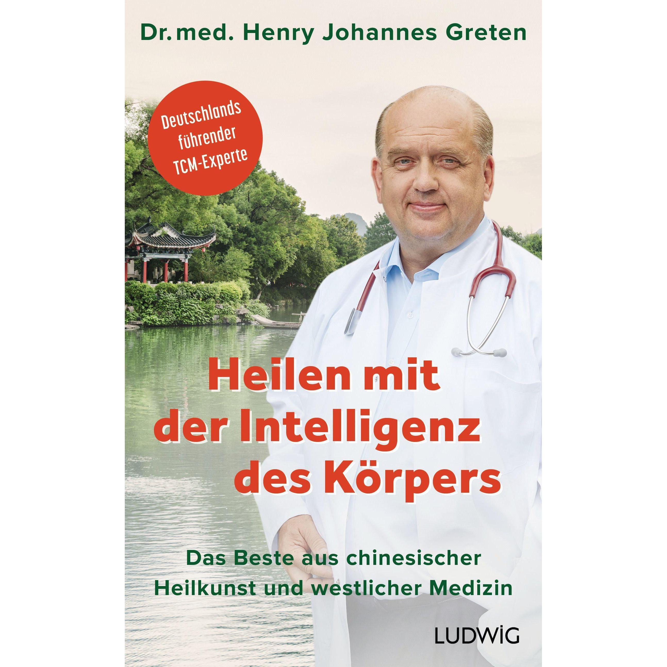 Heilen mit der Intelligenz des Körpers, Fachbücher von Henry J. Greten