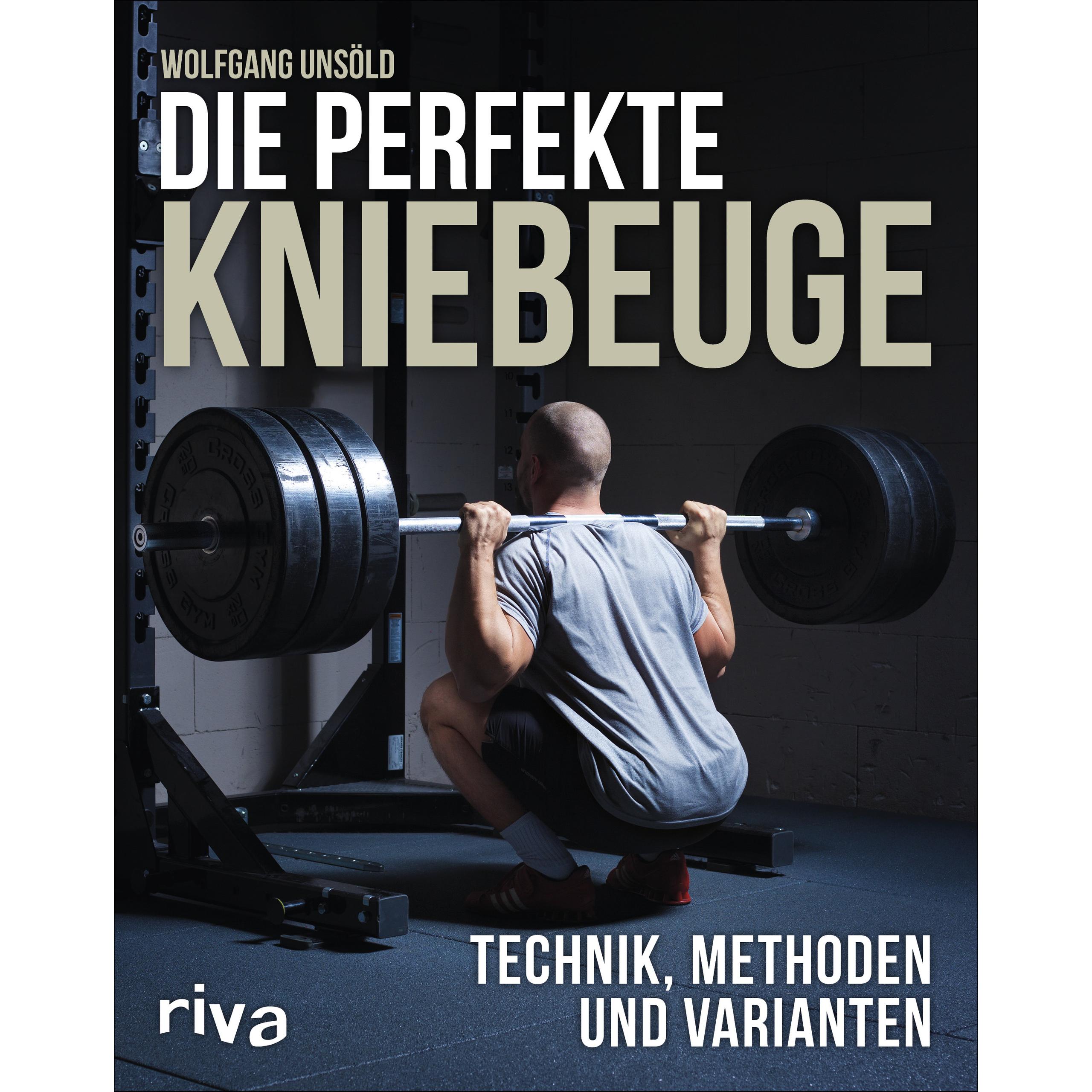 Die perfekte Kniebeuge, Ratgeber von Wolfgang Unsöld