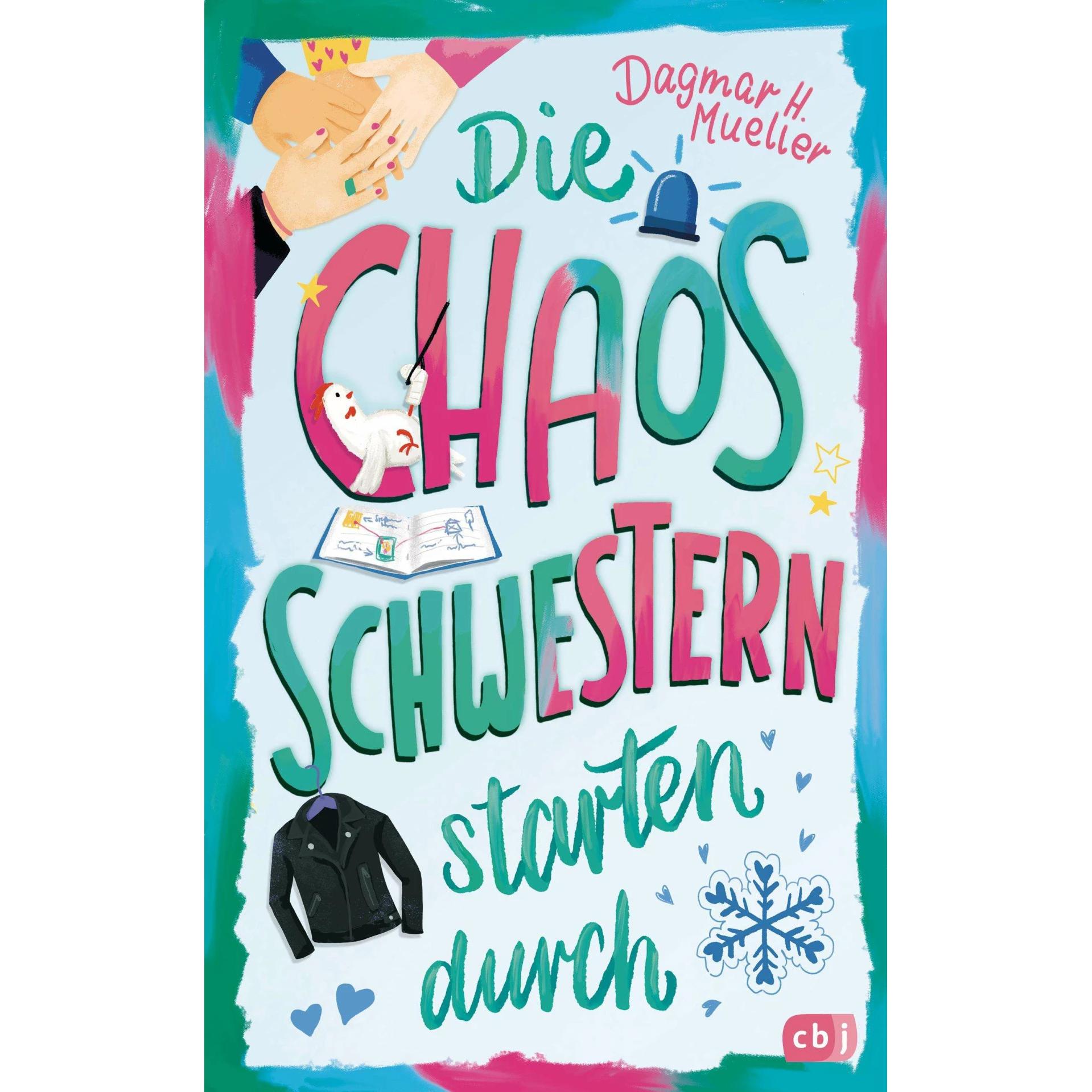 Die Chaosschwestern starten durch, Kinderbücher von Dagmar H. Mueller