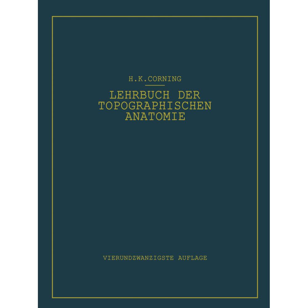 Lehrbuch der topographischen Anatomie, Fachbücher