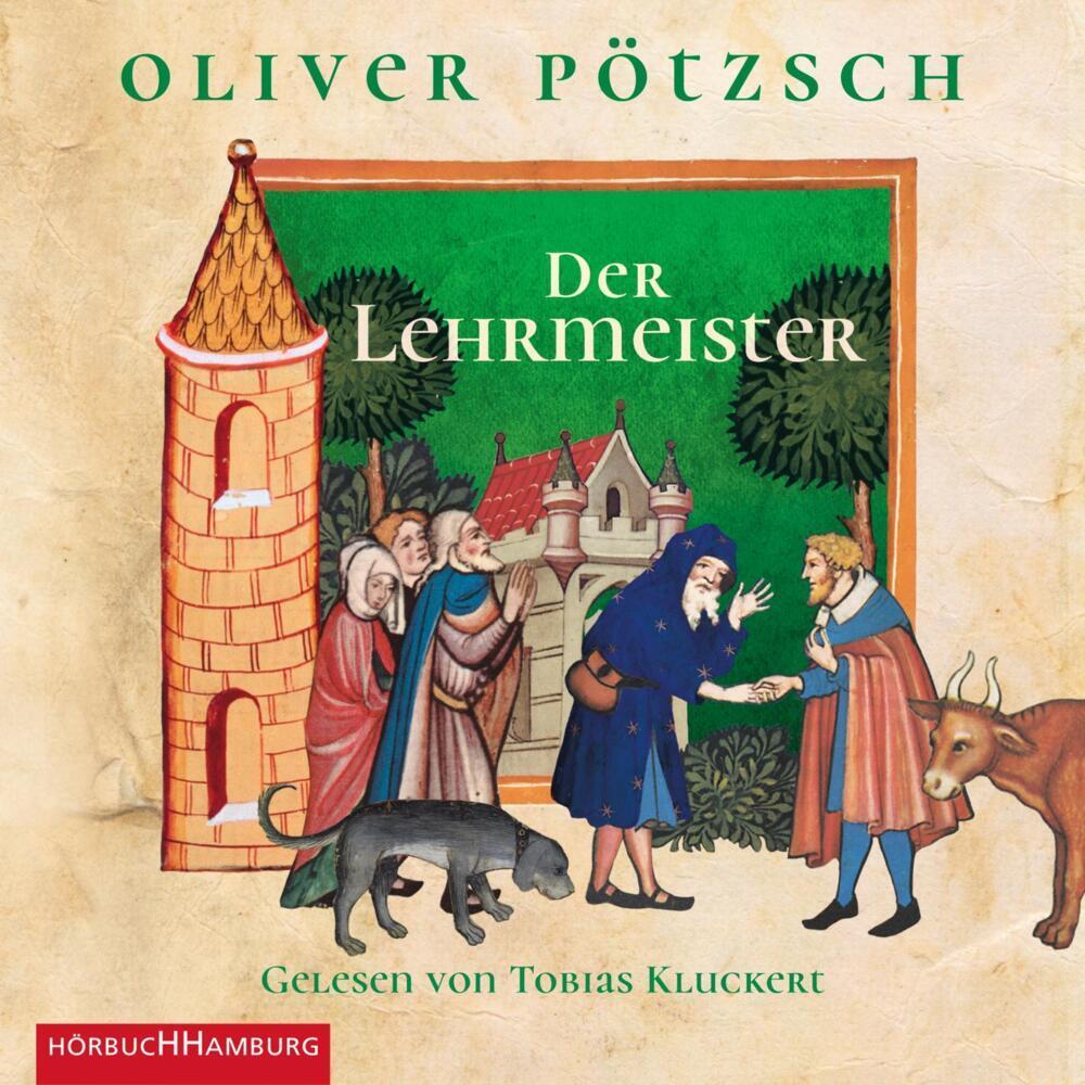 Der Lehrmeister (Faustus-Serie 2), Hörbücher von Oliver Pötzsch