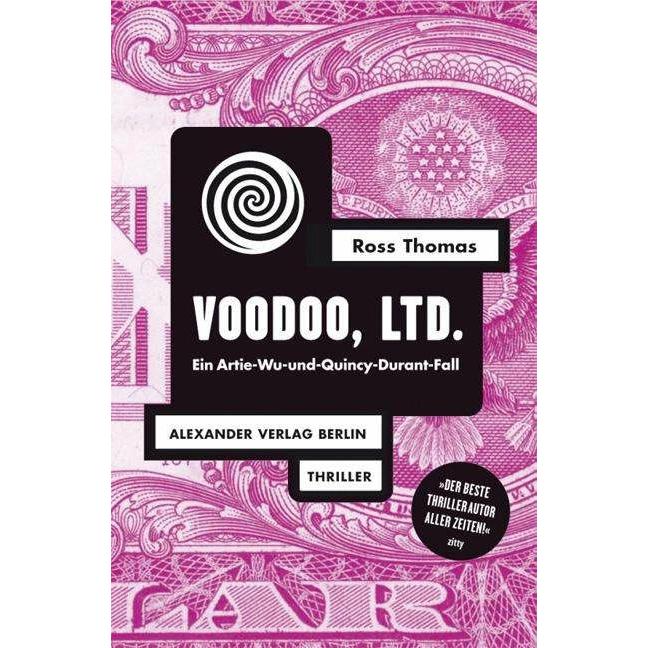 Voodoo, Ltd, Belletristik von Ross Thomas