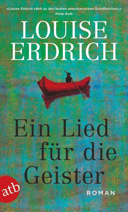 Produktbild Ein Lied für die Geister (Deutsch, Gesine Schröder, Louise Erdrich, 2018)
