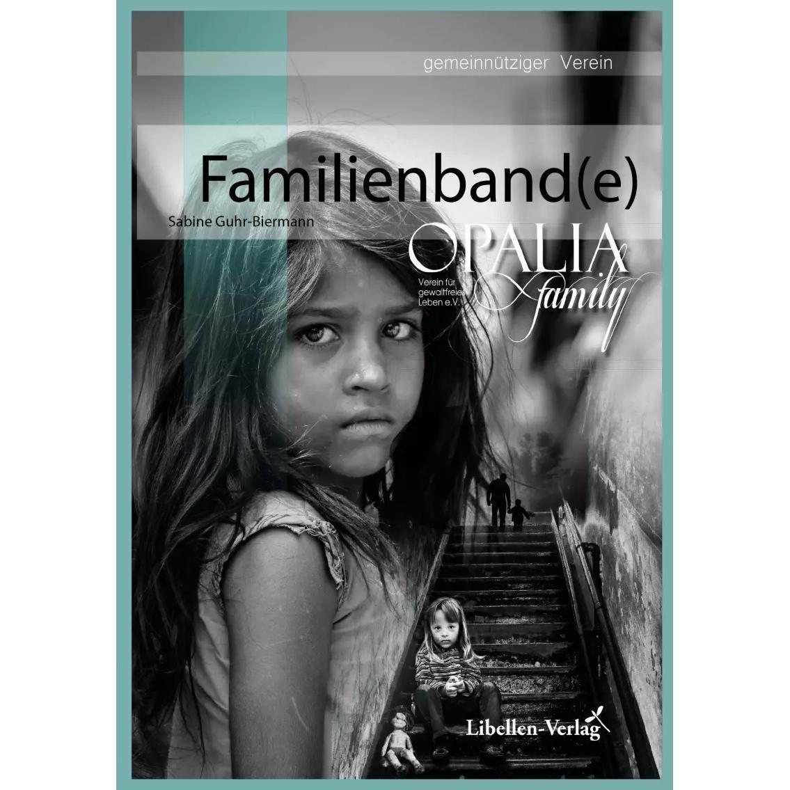 Familienbande, Ratgeber von Sabine Guhr-Biermann