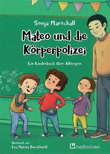 Produktbild Mateo und die Körperpolizei (Deutsch, Sonja Marschall, 2021)