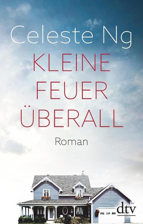 Produktbild Kleine Feuer überall (Deutsch, Brigitte Jakobeit, Celeste Ng, 2018)