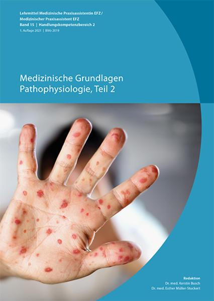 Produktbild Medizinische Grundlagen, Pathophysiologie Teil 2 (Deutsch, Esther Müller, Kerstin Busch, 2021)