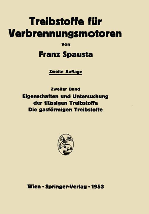 Produktbild Treibstoffe für Verbrennungsmotoren (Deutsch, Franz Spausta, 2012)
