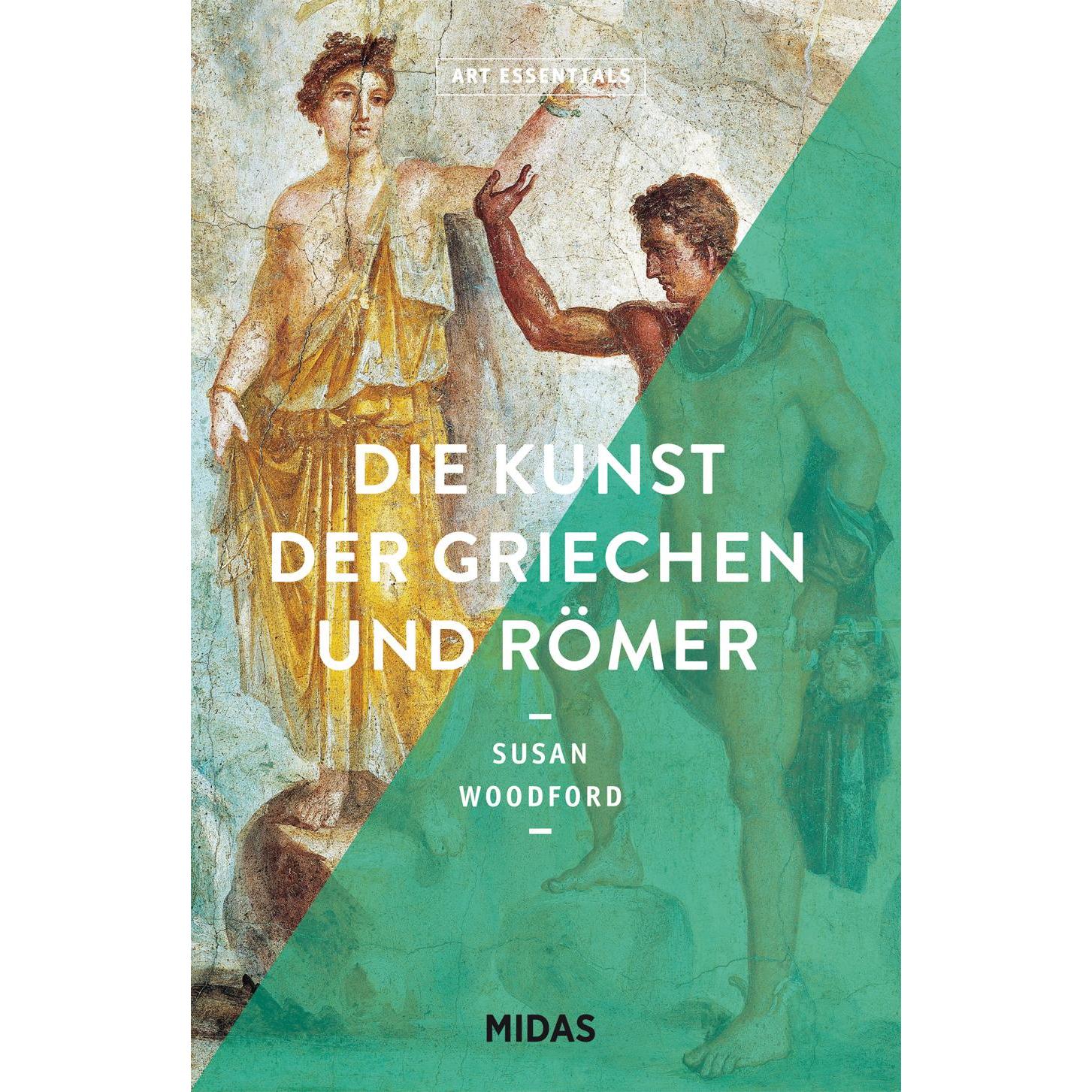 Die Kunst der Griechen und Römer (ART ESSENTIALS), Sachbücher von Susan Woodford
