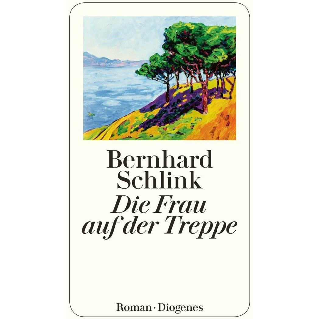 Die Frau auf der Treppe, Belletristik von Bernhard Schlink