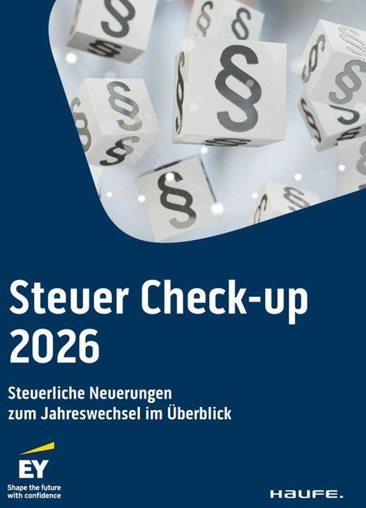Steuer Check-up 2026 (Deutsch, Andreas Bolik, Daniel Käshammer, Sophia Schuhmann, Verona Franke, 2026)