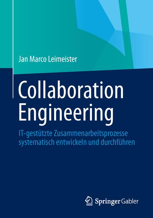 Produktbild Collaboration Engineering (Deutsch, Jan Marco Leimeister, 2014)