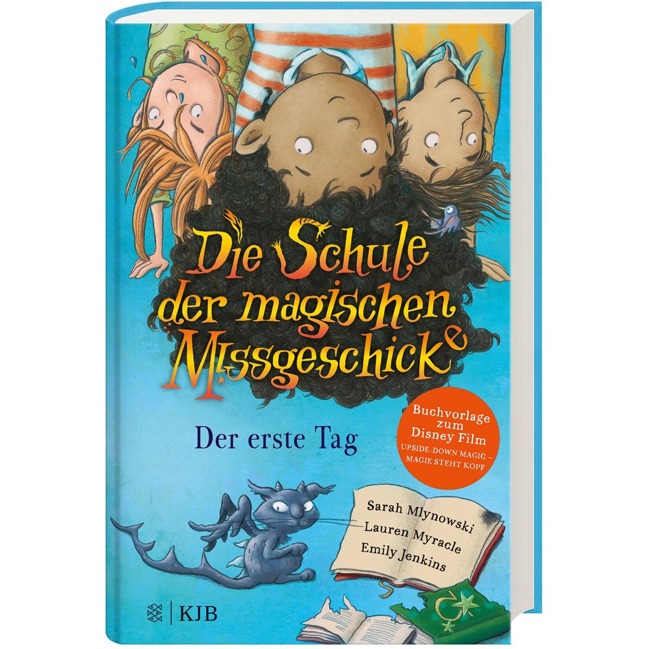 Die Schule der magischen Missgeschicke – Der erste Tag, Kinderbücher von Emily Jenkins, Dorothee Mahnkopf, Katrin Segere...