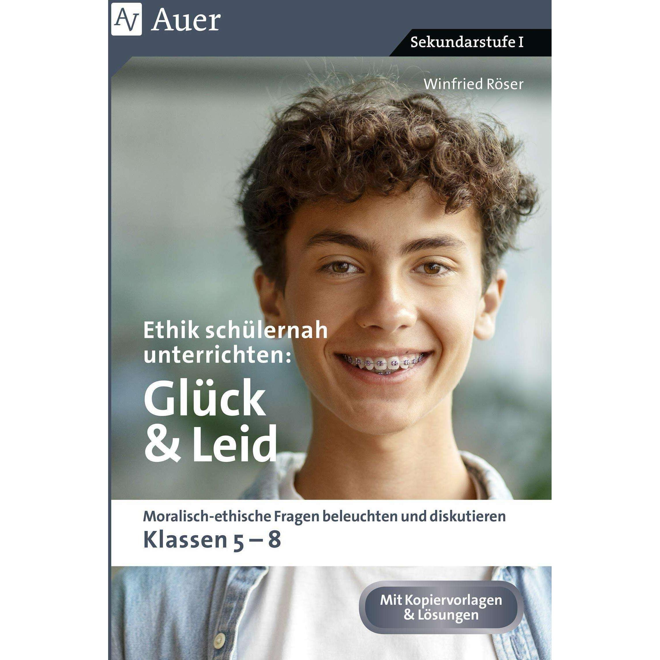 Röser:Ethik schülernah unterrichten Glü, Schulbücher von Winfried Röser