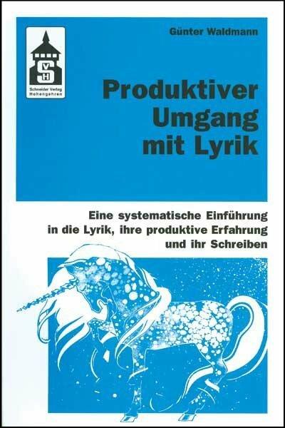 Produktbild Produktiver Umgang mit Lyrik (Deutsch, Günter Waldmann, 2021)