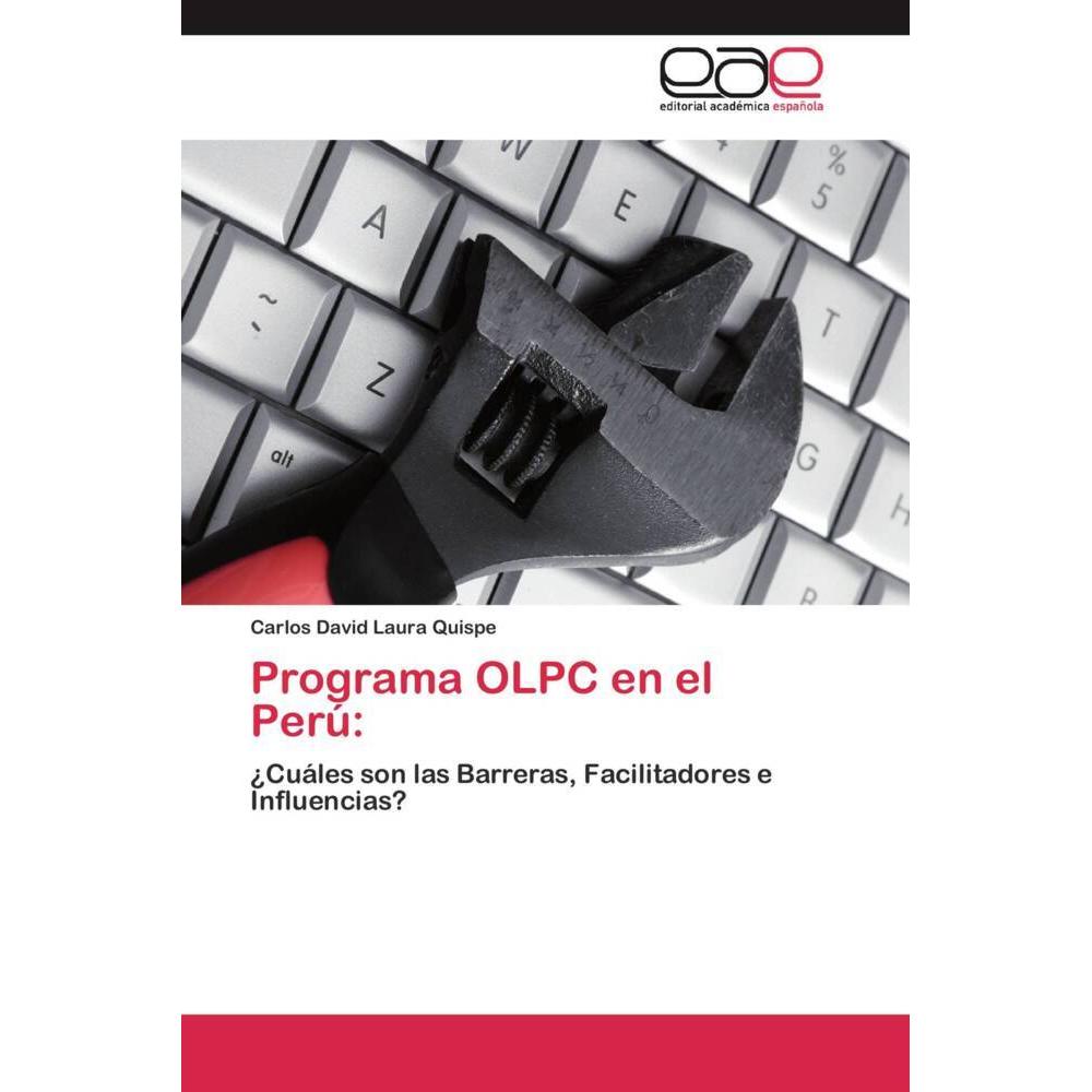 Programa OLPC en el Perú:, Ratgeber von Carlos David Laura Quispe