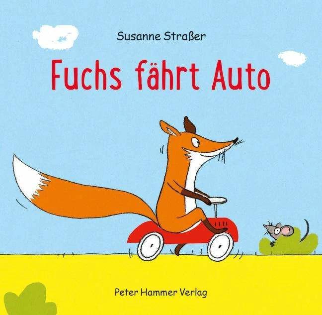 Image du produit Fuchs fährt Auto (Allemand, Susanne Strasser, 2020)