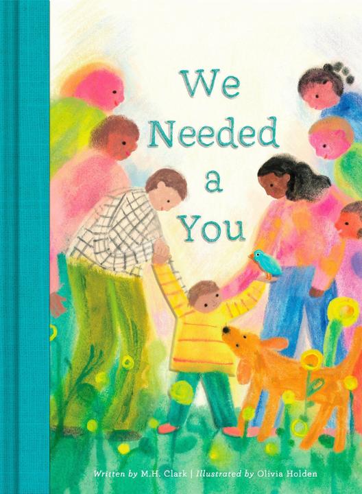 Produktbild We Needed a You (Englisch, M.H. Clark, Olivia Holden, 2025)