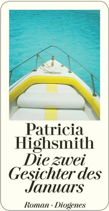 Produktbild Die zwei Gesichter des Januars (Deutsch, Patricia Highsmith, Paul Ingendaay, Werner Richter, 2014)