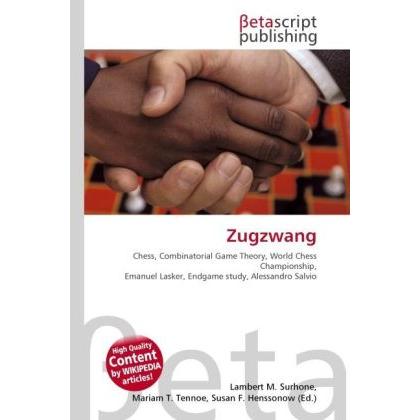 Thumbnail - Zugzwang, Ratgeber von Lambert M. Surhone, Miriam T. Timpledon, Susan F. Marseken