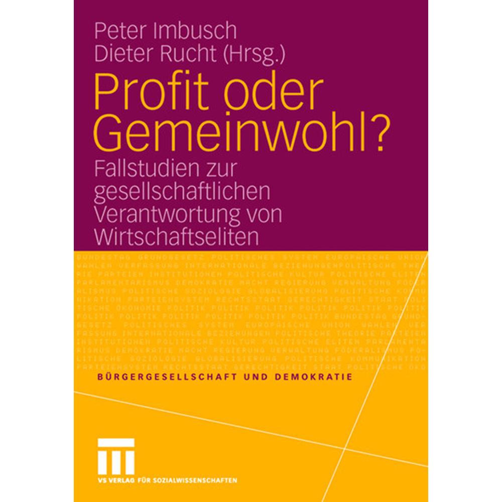 Profit oder Gemeinwohl?, Fachbücher von Dieter Rucht, Peter Imbusch