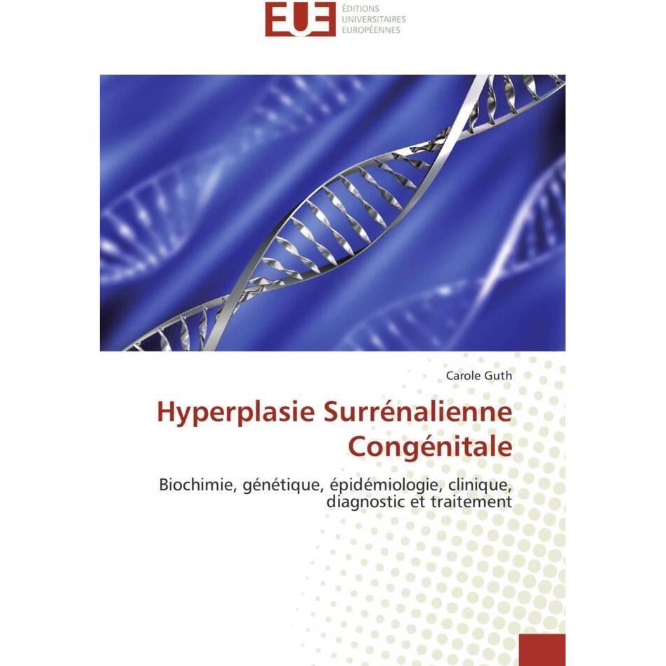 Hyperplasie Surrénalienne Congénitale, Fachbücher von Carole Guth