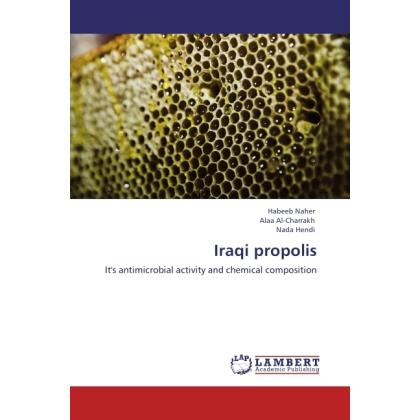 Iraqi propolis, Fachbücher von Alaa Al-Charrakh, Nada Hendi, Habeeb Naher