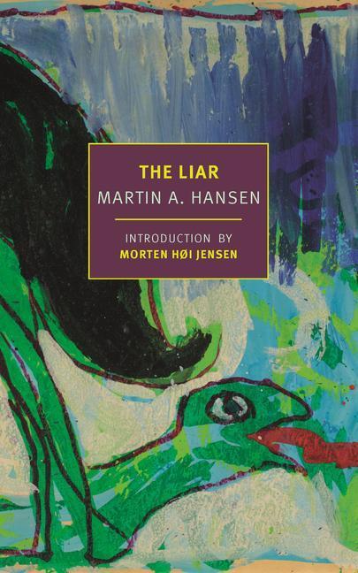 Immagine prodotto The Liar (Inglese, Martin A. Hansen, Paul Larkin, Morten Høi Jensen, 2023)