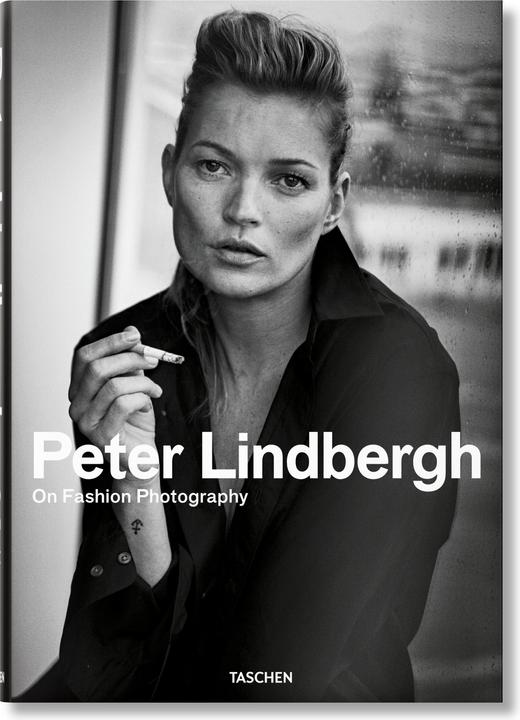 Peter Lindbergh. On Fashion Photography (Deutsch, Englisch, Französisch, Peter Lindbergh, 2020)