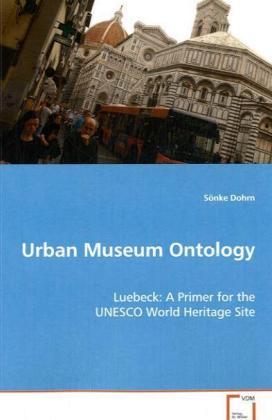 Image du produit Urban Museum Ontology (Allemand, Sönke Dohrn, 2008)